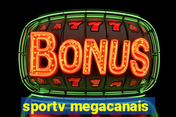 sportv megacanais